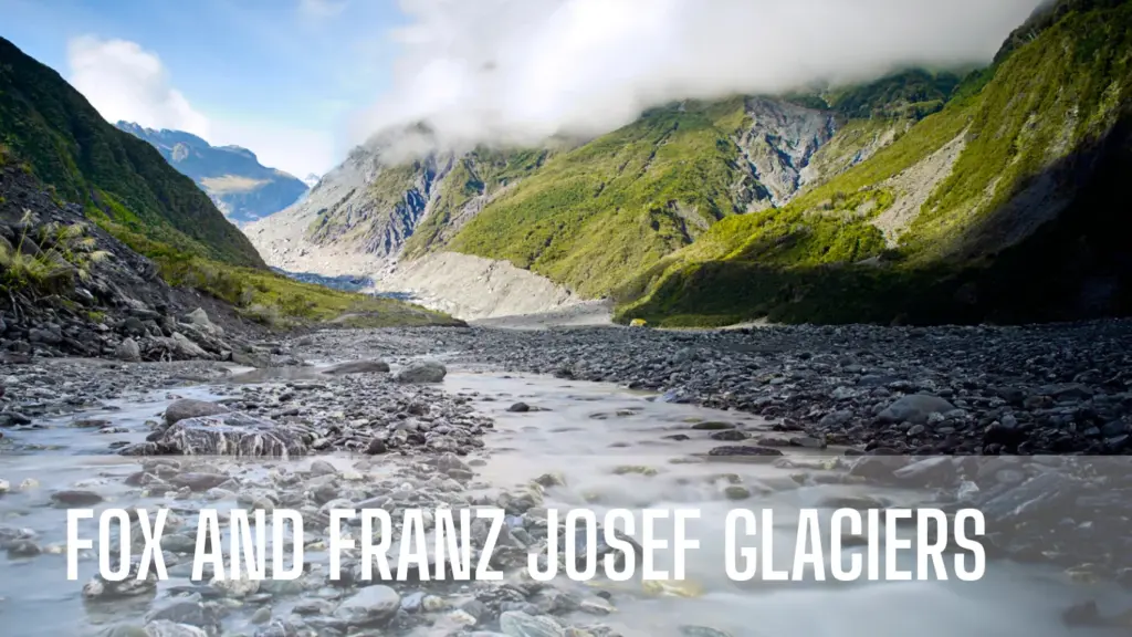 Fox and Franz Josef Glaciers, West Coast of New Zealand