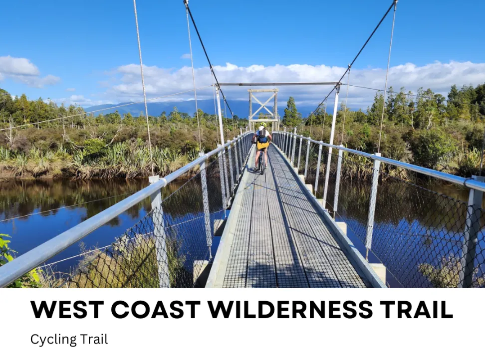 West Coast Wilderness Trail, Hokitika, best stops on the West Coast