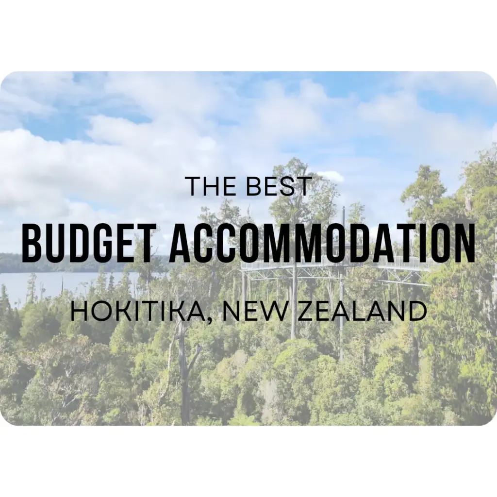Budget Accommodation in Hokitika Link